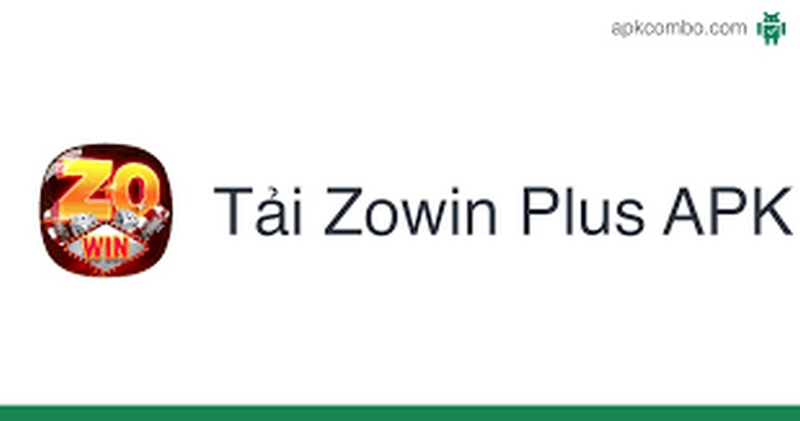 Chia sẻ link tải app Zowin dành cho mọi thiết bị